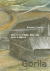 Zpráva o putování studentů Petra a Jakuba [CZ]