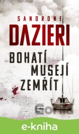 Bohatí musejí zemřít