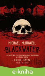 Blackwater: kniha druhá
