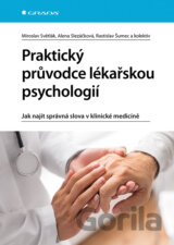 Praktický průvodce lékařskou psychologií