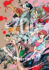 Zom 100: Bucket List of the Dead, Vol. 19