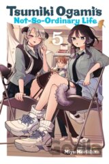 Tsumiki Ogami´s Not-So-Ordinary Life, Vol. 5