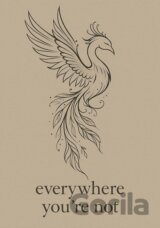 Everywhere You're Not