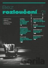 Bez rozloučení… ?!