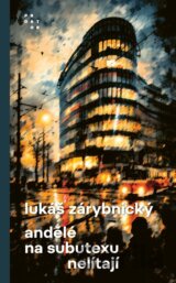 Andělé na subutexu nelítají