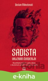 Sadista Valerián Čunderlík