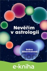 Nevěřím v astrologii