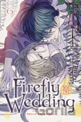 Firefly Wedding, Vol. 6