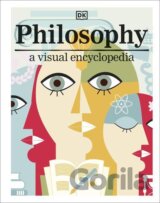 Philosophy: A Visual Encyclopedia