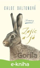 Zajíc a já