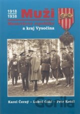 Muži Masarykovy republiky a kraj Vysočina