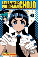 Super Psychic Policeman Chojo, Vol. 2