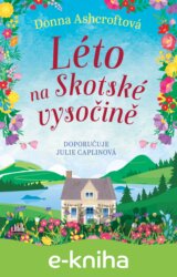 Léto na Skotské vysočině