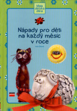 Nápady pro děti na každý měsíc v roce