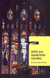 Ježíš pro moderního člověka