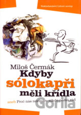 Kdyby sólokapři měli křídla