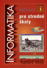 Informatika pre stredné školy