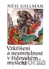 Vzkříšení a nesmrtelnost v židovském myšlení