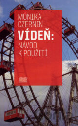Vídeň: návod k použití