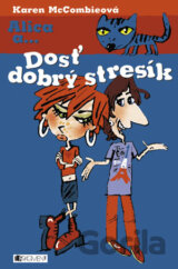Dosť dobrý stresík