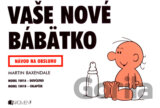 Vaše nové bábätko