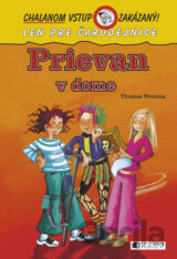 Prievan v dome