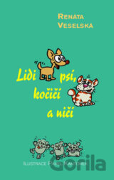 Lidi psí, kočičí a ničí