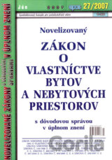 Novelizovaný Zákon o vlastníctve bytov a nebytových priestorov