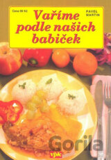 Vaříme podle našich babiček