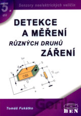 Detekce a měření různých druhů záření