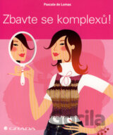 Zbavte se komplexů!