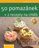 50 pomazánek + 2 recepty na chléb