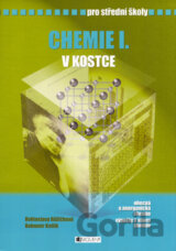 Chemie I. v kostce pro střední školy