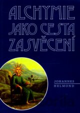Alchymie jako cesta zasvěcení