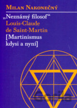 Neznámý filosof Louis-Claude de Saint Martina