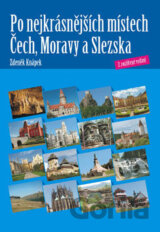 Po nejkrásnějších místech Čech, Moravy a Slezska