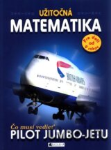 Čo musí vedieť pilot Jumbo-jetu