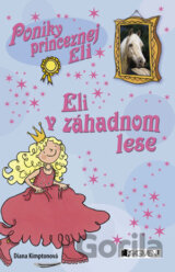 Eli v záhadnom lese