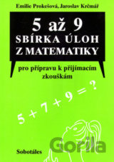 5 až 9 - sbírka úloh z matematiky