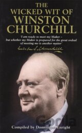 The Wicked Wit of Winston Churchill
