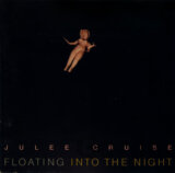 Julee Cruise: Floating Into The Night