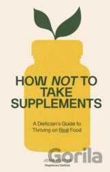 How Not to Take Supplements