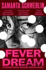 Fever Dream