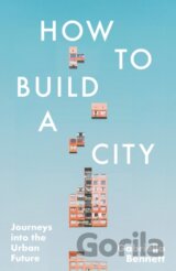 How to Build a City