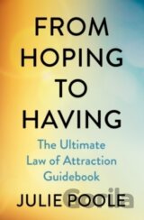 From Hoping to Having