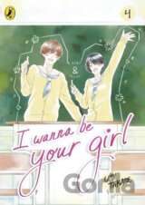 I Wanna Be Your Girl Vol. 4