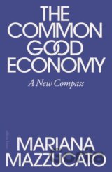 The Common Good Economy
