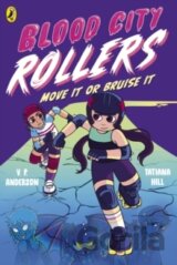 Blood City Rollers 2