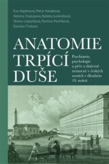 Anatomie trpící duše