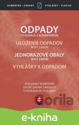 Odpady (Zákon o odpadoch po novele, s komentárom 2020)